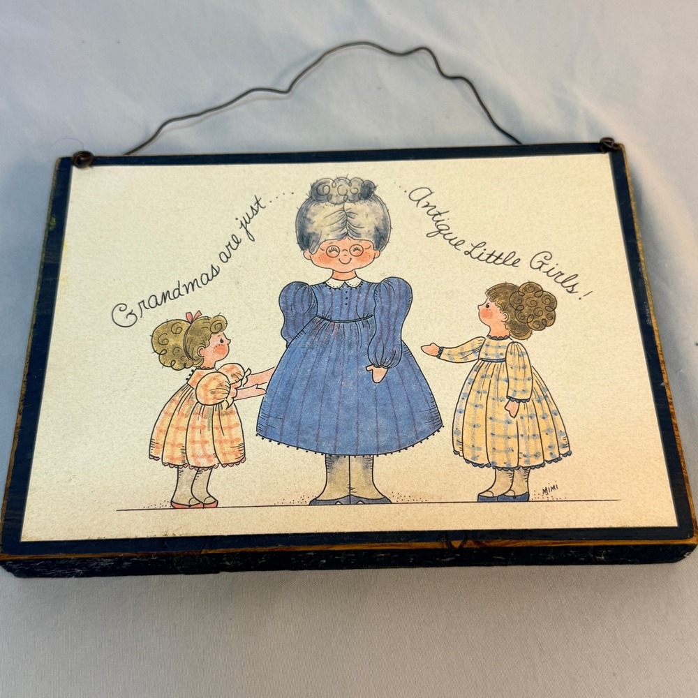 Vintage Mimi Wood Wall Plaque Grandmas Are Just Antique Little Girls Sign 8x6